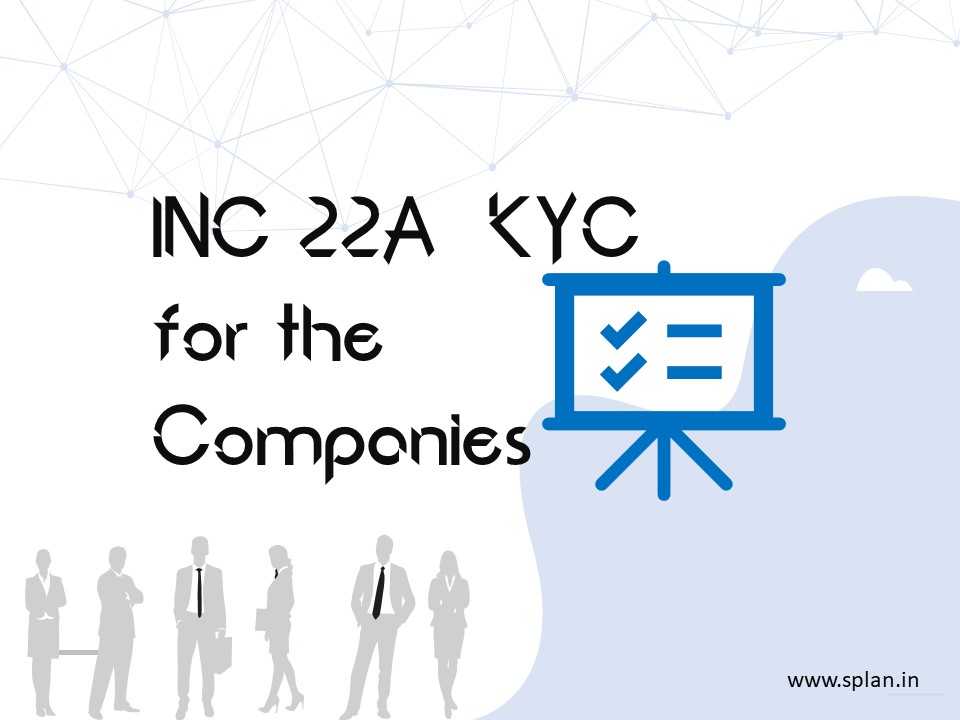 INC 22 KYC